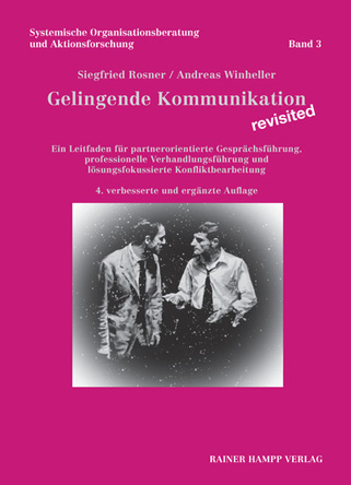 Gelingende Kommunikation – revisited